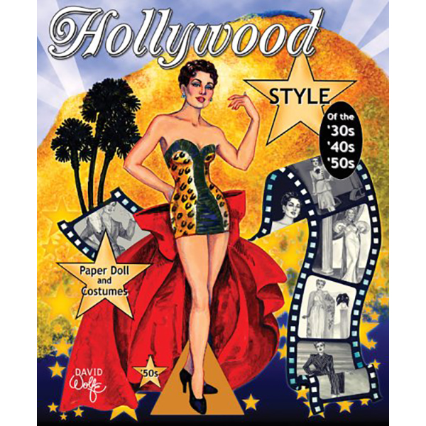 Paper Dolls Hollywood Style of the 40s, 50s & 60s