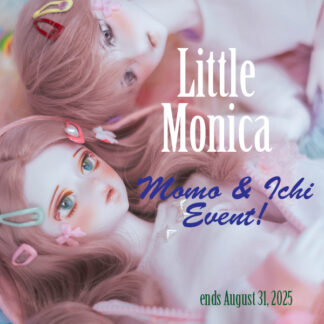 Little Monica Anime Event (ends Aug 31)