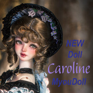 Myou Doll "NEW doll CAROLINE" Event!
