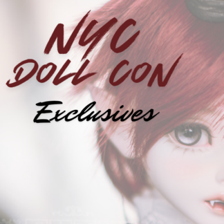 Luts Exclusives for NYC Doll Con... COMING SOON!