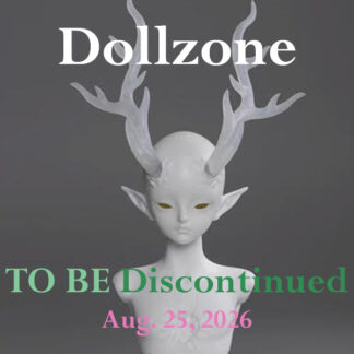 Dollzone- To Be Discontinued Aug. 25, 2026